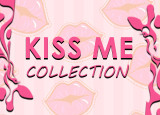 Kiss Me Collection Kiss Me Collection